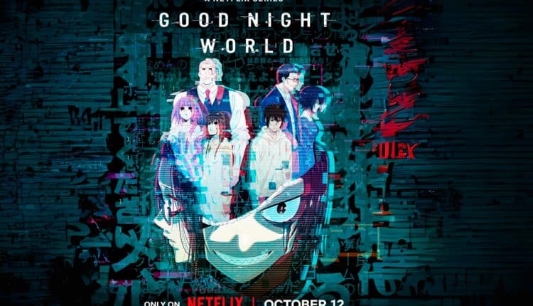 Boa Noite, Mundo - Netflix